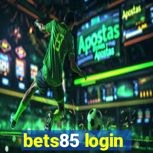 bets85 login